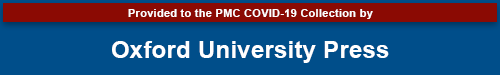 Logo of Oxford University Press - PMC COVID-19 Collection