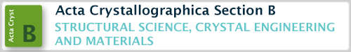 Acta Crystallographica Section B: Structural Science, Crystal Engineering and Materials logo