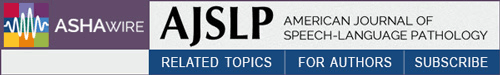 American Journal of Speech-Language Pathology logo