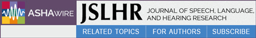 Journal of Speech, Language, and Hearing Research : JSLHR logo