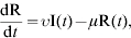 {{{\rm dR}} \over {{\rm d}t}} \equals \upsilon {\rm I}\lpar t\rpar \minus \mu {\rm R}\lpar t\rpar \comma