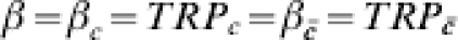 \beta \equals \beta_{c} \equals TRP_{c} \equals \beta_{\bar{c}} \equals TRP_{\bar{c}}