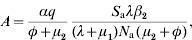 A \equals {{\alpha q} \over {\phi \plus \mu _{\setnum{2}} }}{{S_{\rm a} \lambda \beta _{\setnum{2}} } \over {\lpar \lambda \plus \mu _{\setnum{1}} \rpar N_{\rm a} \lpar\, \mu _{\setnum{2}} \plus \phi \rpar }}\comma