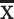 Inline graphic