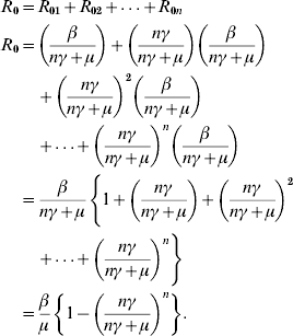 \eqalign{ R_{\setnum{0}} \equals \tab R_{\setnum{01}} \plus R_{\setnum{02}} \plus {\vskip-1.5\ldots} \plus R_{\setnum{0}n} \cr R_{\setnum{0}} \equals \tab \left( {{\beta \over {n\gamma \plus \mu }}} \right) \plus \left( {{{n\gamma } \over {n\gamma \plus \mu }}} \right) \left( {{\beta \over {n\gamma \plus \mu }}} \right) \cr\tab\plus \left( {{{n\gamma } \over {n\gamma \plus \mu }}} \right)^{\setnum{2}} \left( {{\beta \over {n\gamma \plus \mu }}} \right) \cr \tab \plus {\vskip-1.5\ldots} \plus \left( {{{n\gamma } \over {n\gamma \plus \mu }}} \right)^{n} \left( {{\beta \over {n\gamma \plus \mu }}} \right) \cr \equals\tab {\beta \over {n\gamma \plus \mu }}\left\{ {1 \plus \left( {{{n\gamma } \over {n\gamma \plus \mu }}} \right) \plus \left( {{{n\gamma } \over {n\gamma \plus \mu }}} \right)^{\setnum{2}}}\right. \cr \tab { \plus {\vskip-1.5\ldots} \plus \left( {{{n\gamma } \over {n\gamma \plus \mu }}} \right)^{n} } \Bigg \} \cr \equals \tab {\beta \over \mu }\left\{ {1 \minus \left( {{{n\gamma } \over {n\gamma \plus \mu }}} \right)^{n} } \right\}. }\hfill