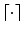 Inline graphic