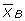 Inline graphic