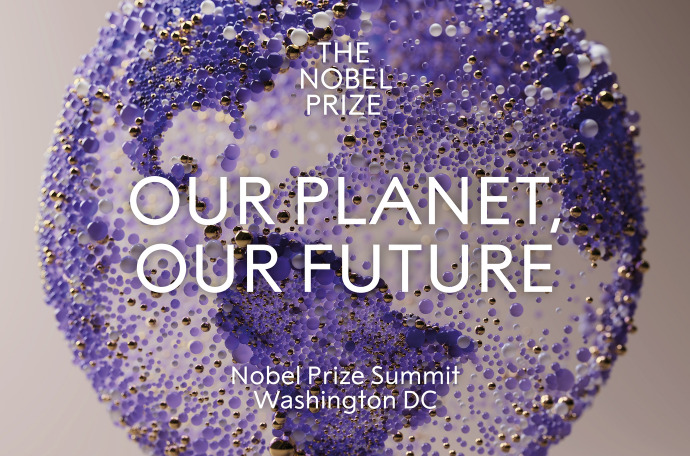 BOX 1 The first Nobel Prize Summit - Our Planet, Our Future