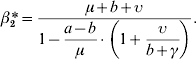 \beta_{\setnum{2}}\hskip-3 {\ast } \equals {{\mu \plus b \plus \upsilon } \over {1 \minus \displaystyle{{a \minus b} \over \mu } \cdot \left( {1 \plus {\upsilon \over {b \plus \gamma }}} \right)}}.\hfill