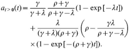 \eqalign{ a_{t \gt \setnum{0}} \lpar t\rpar \equals \tab {\gamma \over {\gamma \plus \lambda }}{{\rho \plus \gamma } \over {\rho \plus \gamma \minus \lambda }}\lpar 1 \minus \exp \lsqb \minus \lambda t\rsqb \rpar \cr \tab \plus {\lambda \over {\lpar \gamma \plus \lambda \rpar \lpar \rho \plus \gamma \rpar }}\left( {\rho \minus {{\gamma \lambda } \over {\rho \plus \gamma \minus \lambda }}} \right) \cr \tab \times\lpar 1 \minus \exp \lsqb \minus \lpar \rho \plus \gamma \rpar t\rsqb \rpar .}